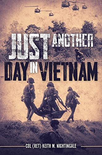 Just Another Day in Vietnam [Hardcover]
