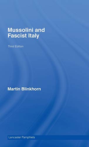 Mussolini and Fascist Italy [Hardcover]