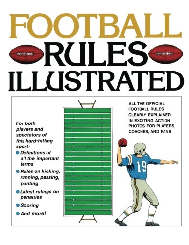 Football Rules Illustrated [Paperback]