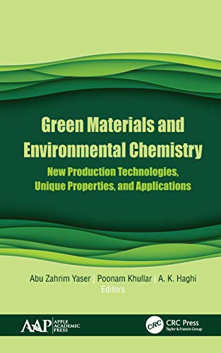Green Materials and Environmental Chemistry New Production Technologies, Unique [Hardcover]