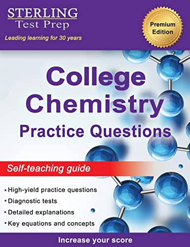 Sterling Test Prep College Chemistry Practice Questions