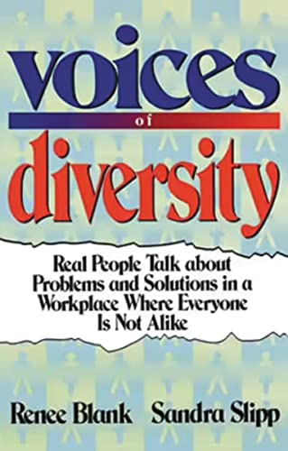 Voices of Diversity Real People Talk About Problems and Solutions in a Workplac [Paperback]