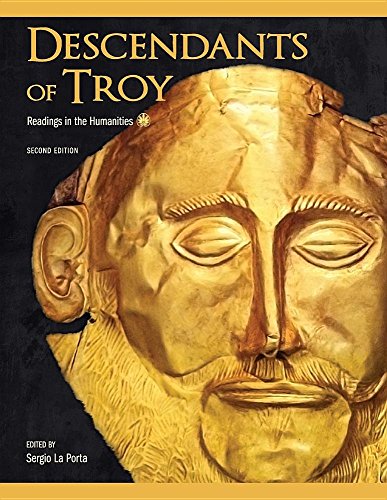 Descendants Of Troy Readings In The Humanities [Paperback]