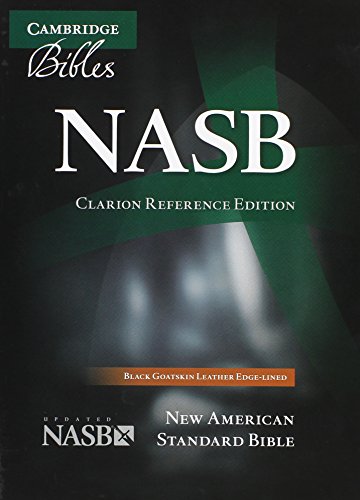 NASB Clarion Reference Bible NS486XE Black Goatskin Leather [Leather / fine bindi]
