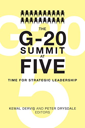 The G-20 Summit at Five Time for Strategic Leadership [Paperback]