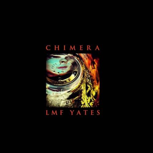 Chimera  The Photography of Lmf Yates [Paperback]