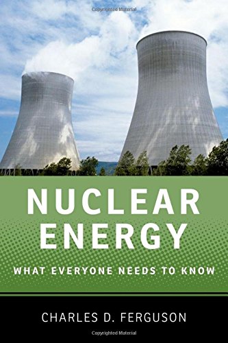 Nuclear Energy What Everyone Needs to Know}} [Paperback]