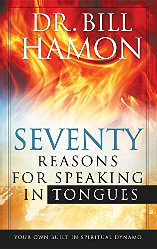 Seventy Reasons For Speaking In Tongues [Hardcover]