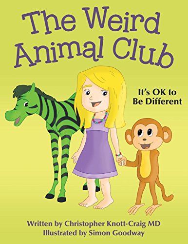 The Weird Animal Club It's Ok To Be Different [Paperback]