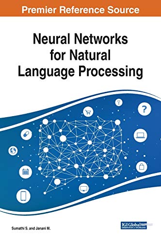 Neural Networks for Natural Language Processing [Hardcover]