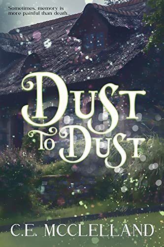 Dust to Dust [Paperback]