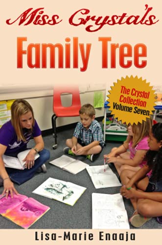 Miss Crystal's Family Tree [Paperback]