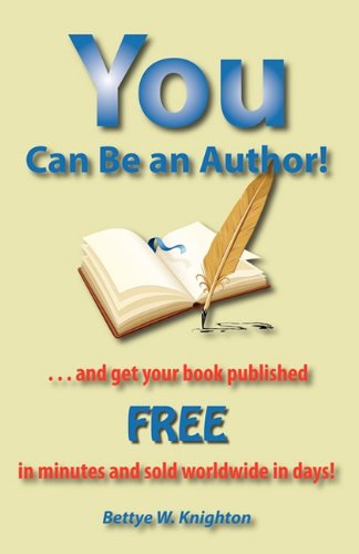 You Can Be An Author [Paperback]