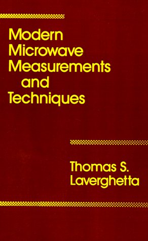 Modern Microwave Measurements And Techniques (artech House Microwave Library) [Hardcover]