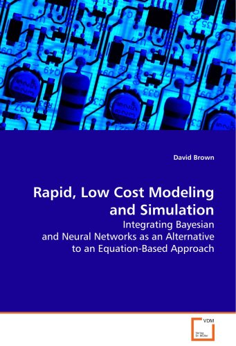 Rapid, Low Cost Modeling and Simulation [Paperback]