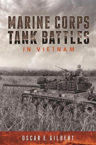 Marine Corps Tank Battles in Vietnam [Paperback]