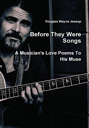 Before They Were Songs [Hardcover]