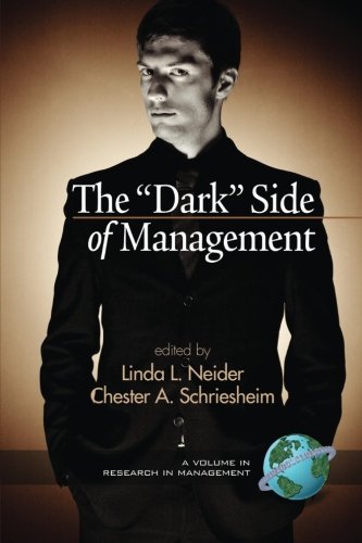 Dark Side of Management [Paperback]