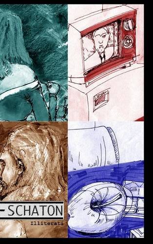 Eschaton  Illiterati [Hardcover]