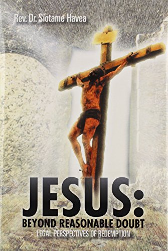 Jesus  Beyond Reasonable Doubt [Hardcover]