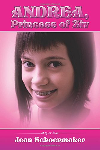 Andrea, Princess Of Ziv [Paperback]