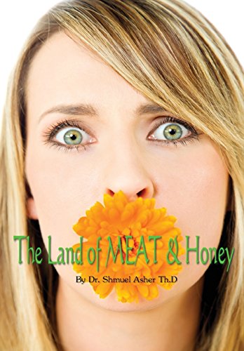 The Land Of Meat & Honey [Hardcover]