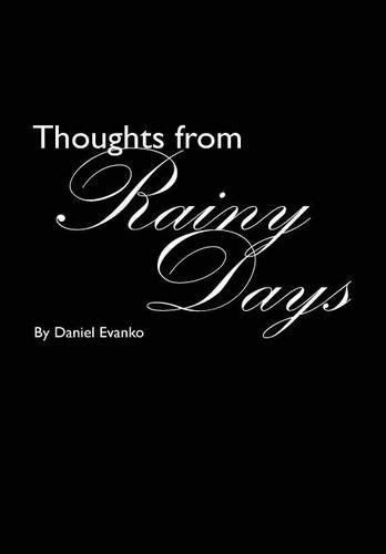 Thoughts From Rainy Days [Hardcover]