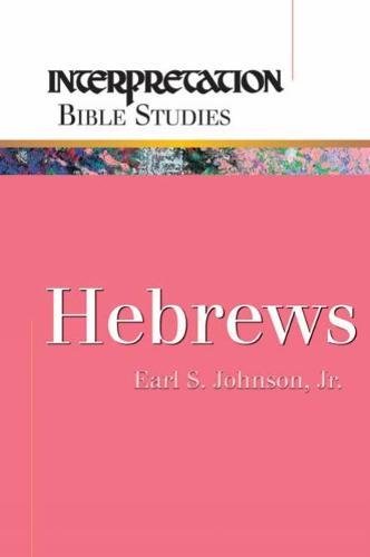 Hebrews (interpretation Bible Studies) [Paperback]