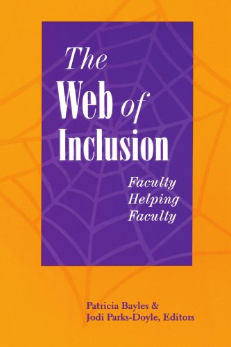 Web of Inclusion  Faculty Helping Faculty [Paperback]