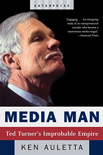 Media Man Ted Turner's Improbable Empire [Paperback]