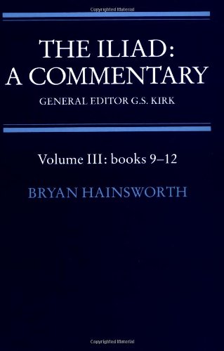 The Iliad A Commentary Volume 3, Books 9-12 [Paperback]