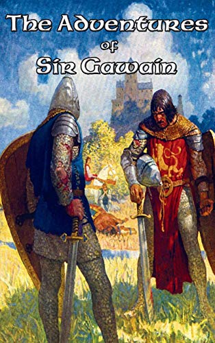 Adventures of Sir Gawain [Hardcover]