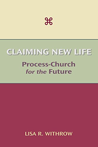 Claiming New Life Process-Church For The Future [Paperback]