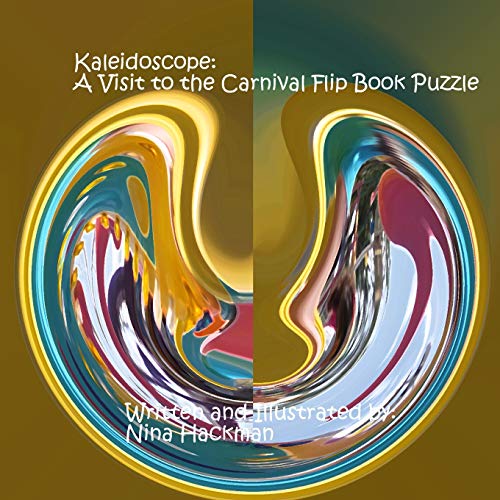 Kaleidoscope  A Visit to the Carnival Flip Book Puzzle [Paperback]