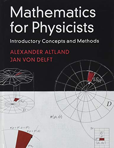 Mathematics for Physicists Introductory Concepts and Methods [Hardcover]