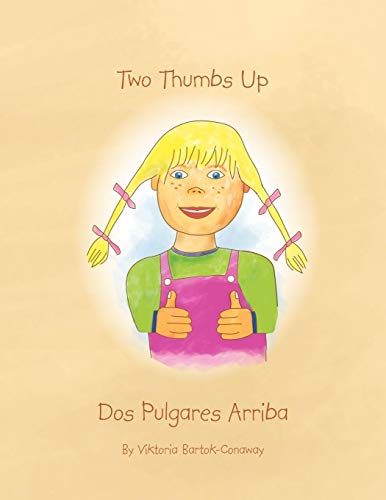 Two Thumbs up/Dos Pulgares Arriba [Paperback]