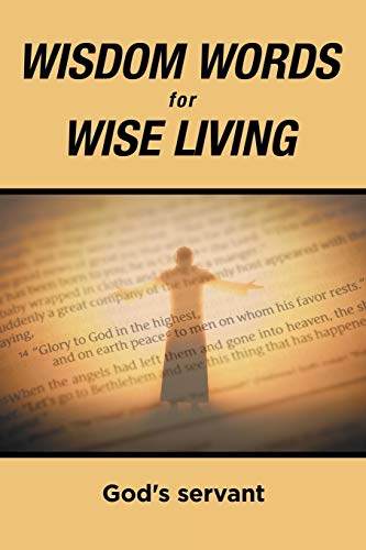Wisdom Words for Wise Living [Paperback]