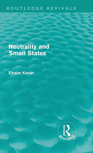 Neutrality and Small States [Hardcover]