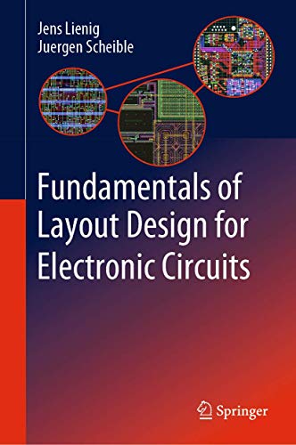 Fundamentals of Layout Design for Electronic Circuits [Hardcover]