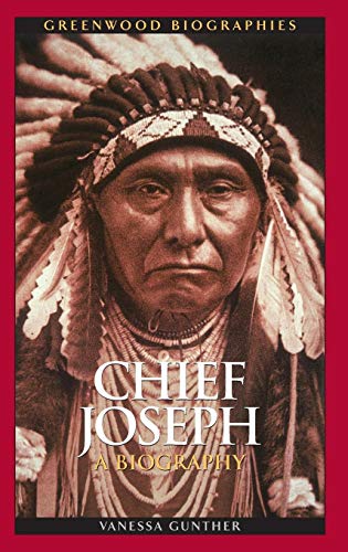 Chief Joseph  A Biography [Hardcover]