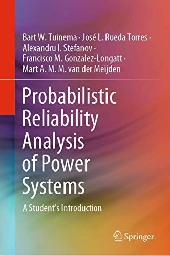 Probabilistic Reliability Analysis of Power Systems A Students Introduction [Hardcover]