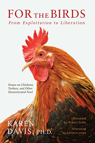 For the Birds From Exploitation to Liberation [Paperback]