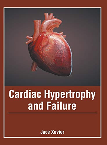 Cardiac Hypertrophy and Failure [Hardcover]