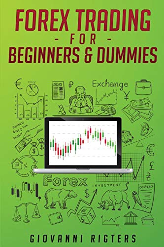 Forex Trading for Beginners & Dummies [Paperback]