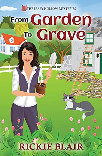 From Garden to Grave [Paperback]