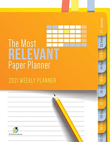 Most Relevant Paper Planner  2021 Weekly Planner [Paperback]