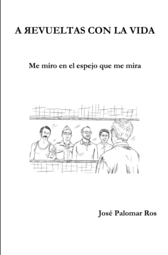 Revueltas con la Vida [Paperback]