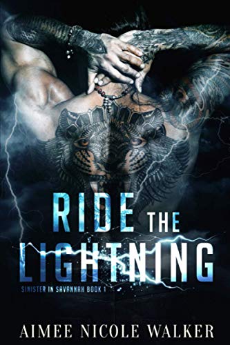 Ride the Lightning  (Sinister in Savannah Book 1) [Paperback]