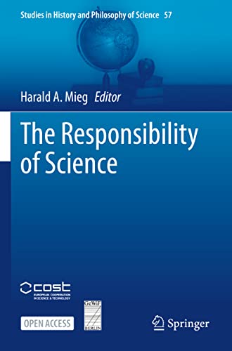 The Responsibility of Science [Paperback]