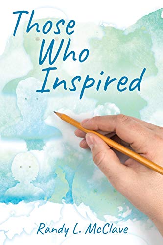 Those Who Inspired [Paperback]